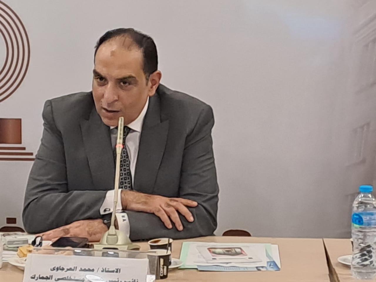 محمد العرجاوي: لقاءات المجتمع التجاري تكشف توقعات السوق قبل تطبيق النظام الجمركي الجوي